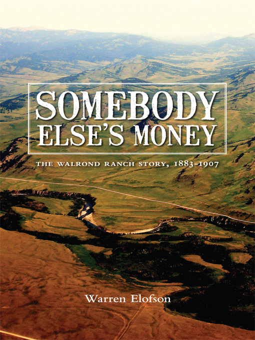 Title details for Somebody Else's Money by Warren Elofson - Wait list